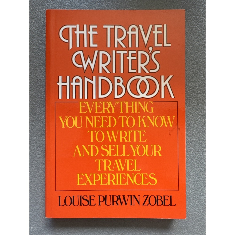 The Travel Writer's Handbook - Louise Purwin Zobel (Paperback, 1984)